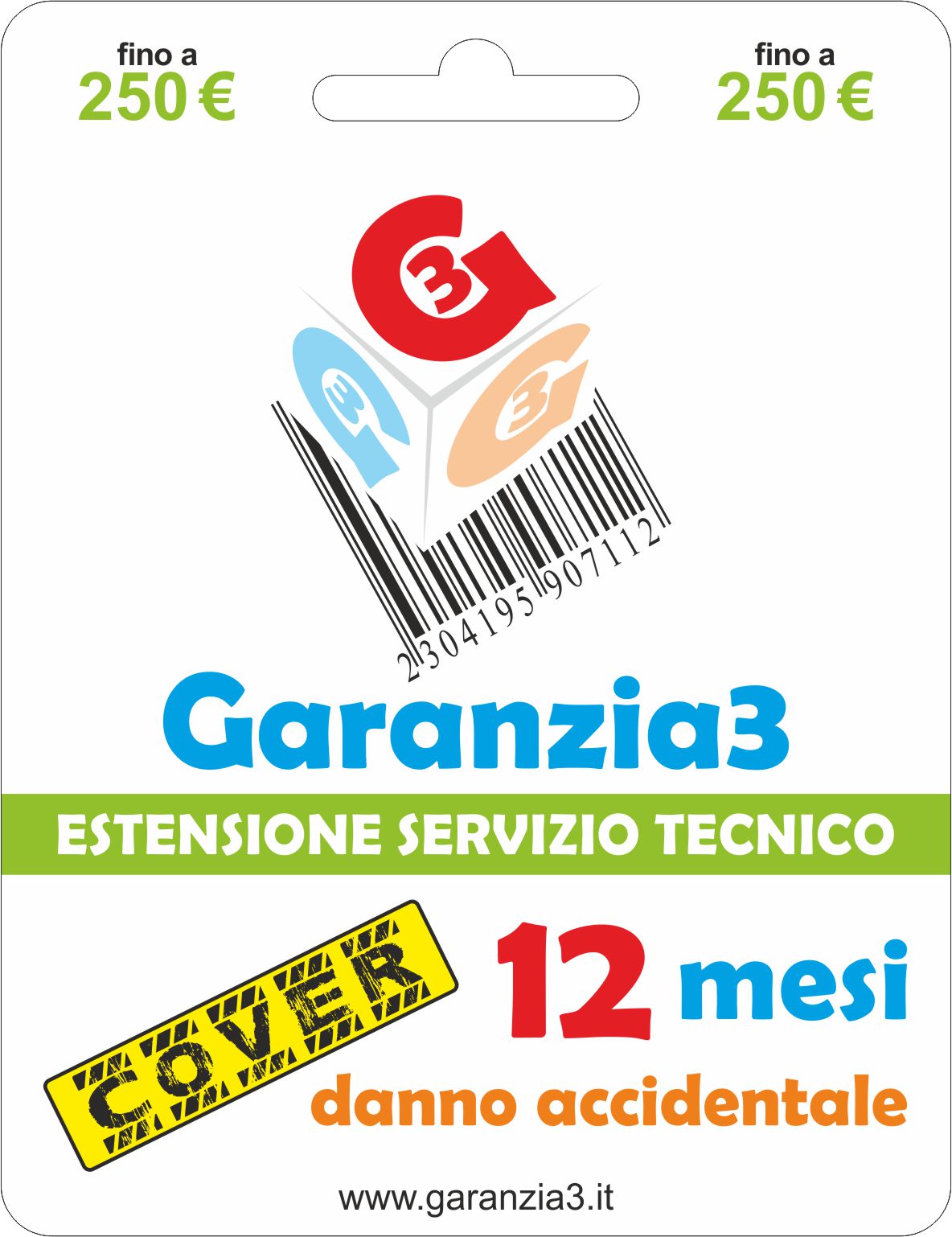 Garanzia3 - Garanzia Cover Massimale 250€